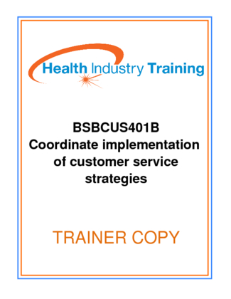 BSBCUS401B Coordinate implementation of customer service strategies TC