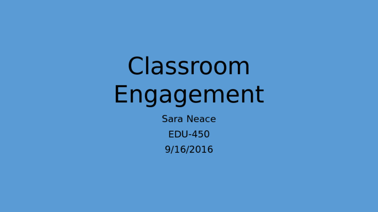 Classroom Engagement Strategys
