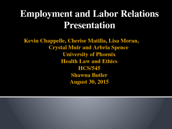 HCS 545 Team C Employment & Labor Presentation