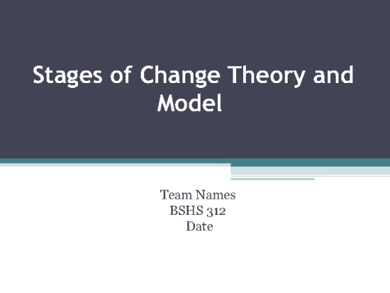 BSHS 312 Week 5 Assignment, Presentations on a Model or Theory of Helping