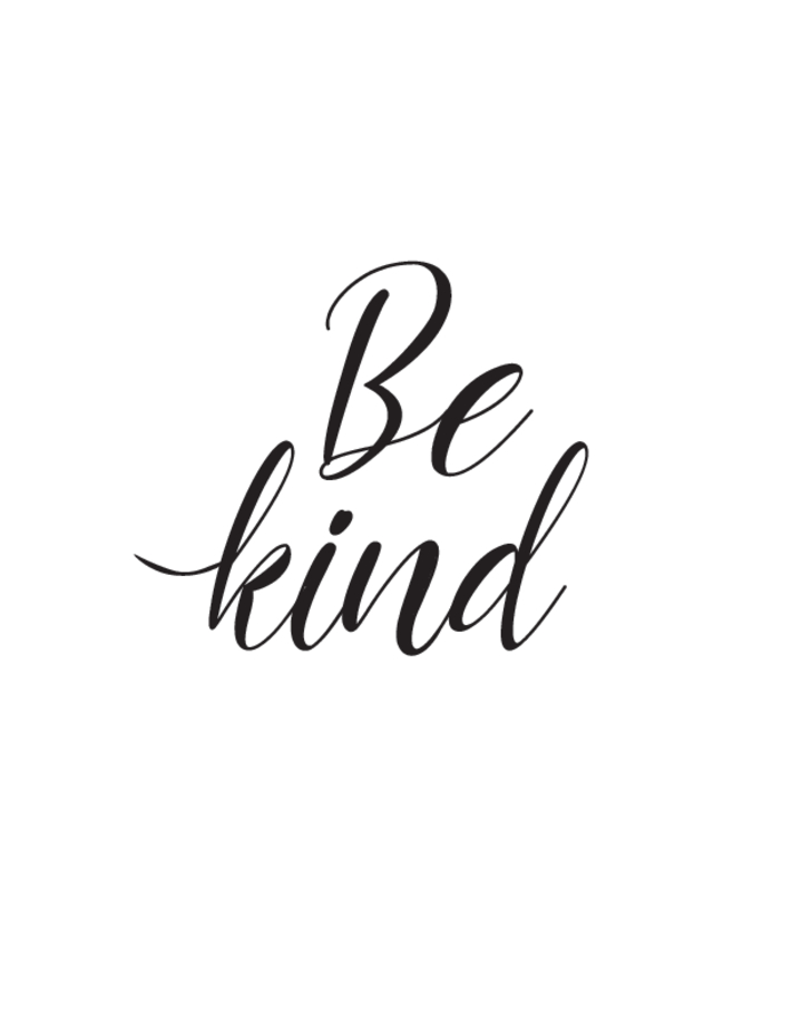 Be kind printable