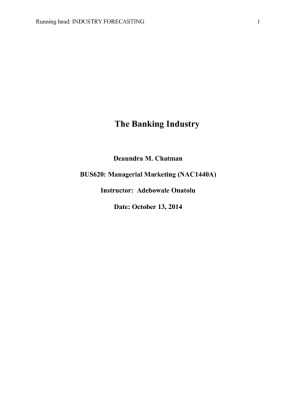 BUS620:week 2 Research Paper Banking Industry