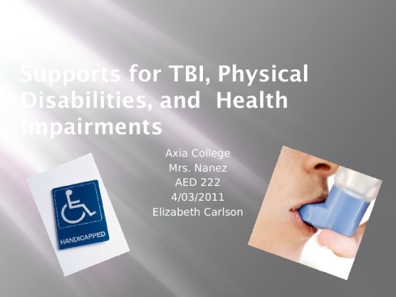 AED222 Supports for TBI, Physical Disabilities, and health impairments (2)