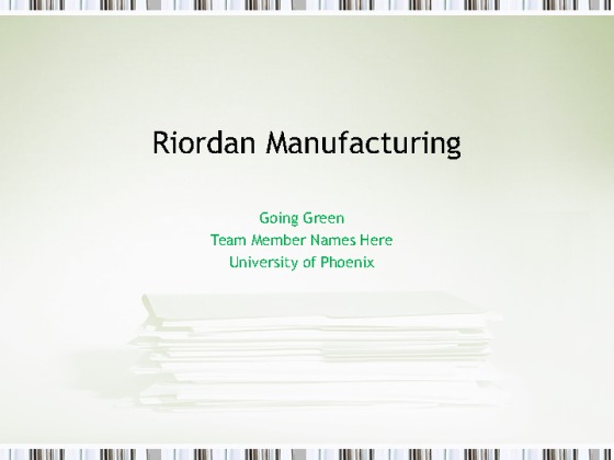 CIS 319 Week 2 Riordan Manufacturing Service Request Process Evaluation