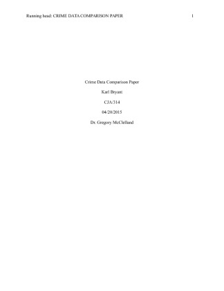 CJA314 Week1 Crime Data Comparison Paper