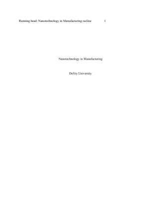 LAS432 Week 1 Nanotechnology in Manufacturing Outline Document Pl write...