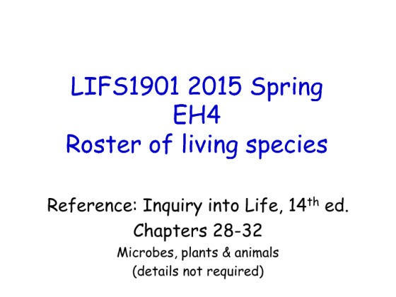 LIFS1901 2015 Spring EH4 Roster of Living Species