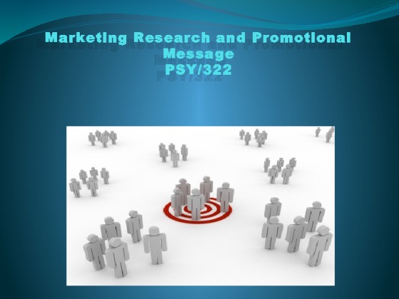 Marketing Research and Promotional Message