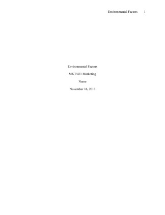 MKT 421 Week 5 Individual Assignment Environmental Factors Paper   Copy