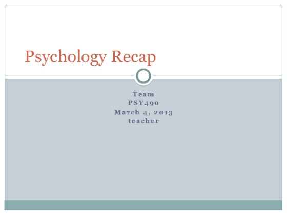 wK 5 Psychology Recap Presentation