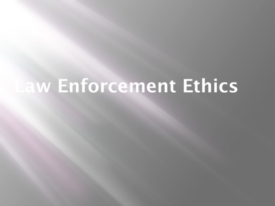 CJA 324 Week 3 Team Assignment   Ethics Issue Presentation