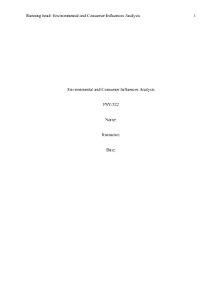 PSY 322 Environmental and Consumer Influences Analysis Paper