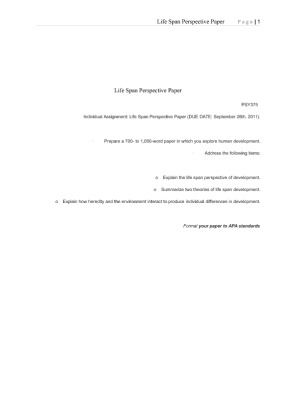PSY 375 Week 1 Individual Assignment   Life Span Perspective Paper