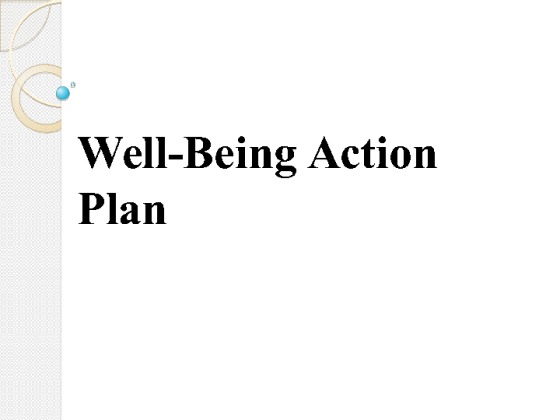 PSY 220 week 9 well being action plan