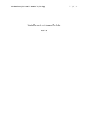 PSY 410 Week 1 Individual Historical Perspectives of Abnormal Psychology