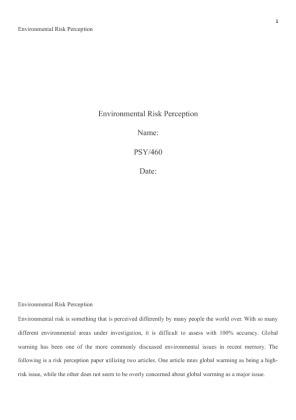 17 PSY 460 Environmental Risk Perception Paper ( A work) in APA format...