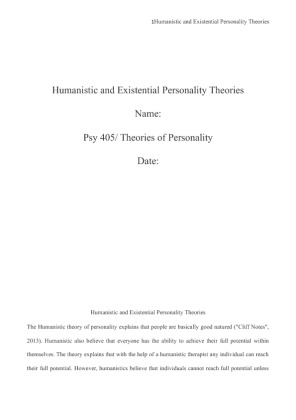 PSY 405 Humanistic and Existential Personality Theories Paper