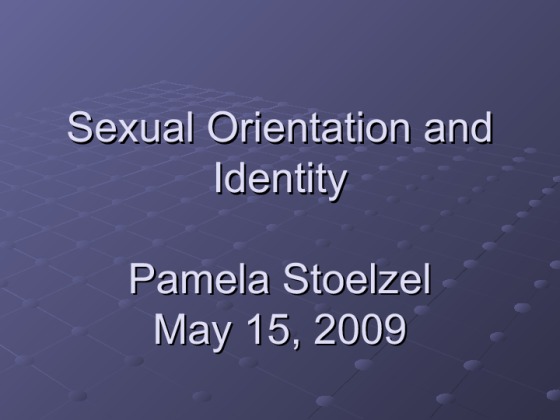 PSY 240 Week 5 Assignment I Sexual Orientation and Identity