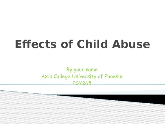 PSY 265 Week 8 Effects of Sexual Child Abuse