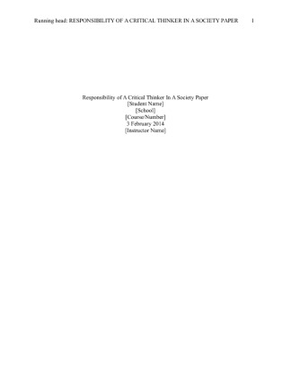 Responsibility Of A Critical Thinker In A Society Paper (100% Original...
