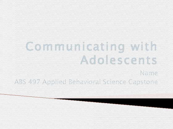 ABS 497 Week 3 Assignment Communication PowerPoint Presentation