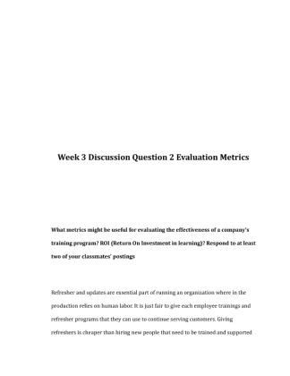 BUS 375 Week 3 DQ 2  Evaluation Metrics