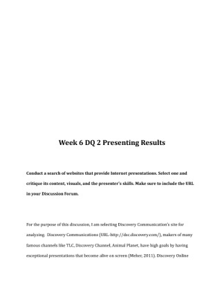 BUS 642 Week 6 DQ 2 Presenting Results