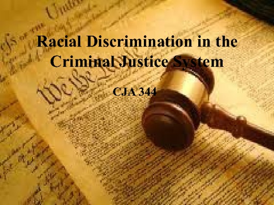 CJA 344 Week 5 Team Assignment Race and the Criminal Justice System...