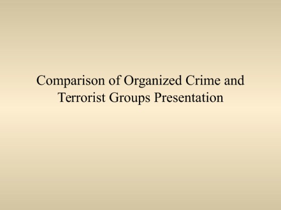 CJA 384 week 5 Team Assignment Comparison of Organized Crime and...