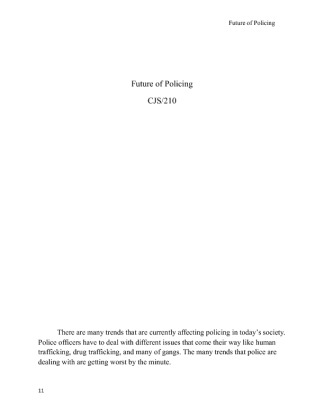 CJS 210 Week 9 Final Project Future of Policing Paper
