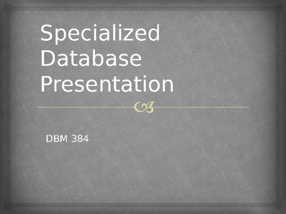 DBM 384 Week 2 Learning Team Instructions Presentation
