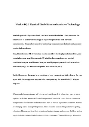 EDU 620 Week 4 DQ 1 Physical Disabilities and Assistive Technology