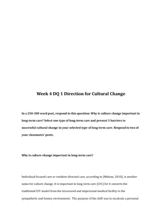 HCA 333 Week 4 DQ 1 Leadership and Cultural Change