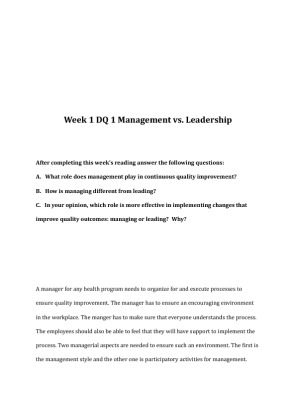 HCA 375 WEEK 1 DQ 1 Management versus Leadership