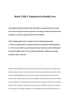 HCA 375 Week 3 DQ 1 Teamwork in Health Care