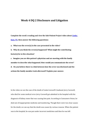 HCA 375 Week 4 DQ 2 Disclosure and Litigation