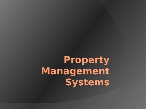HTT 220 Week 5 CheckPoint Property Management Systems