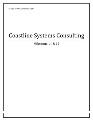 IS 581 Milestone 11 and 12 Case study Coastline Systems Consulting (UOP...