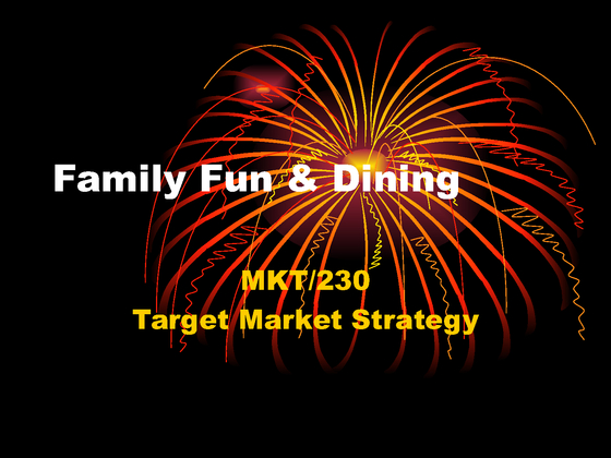 MKT 230 Week 4 Assignment Target Market Strategy Presentation