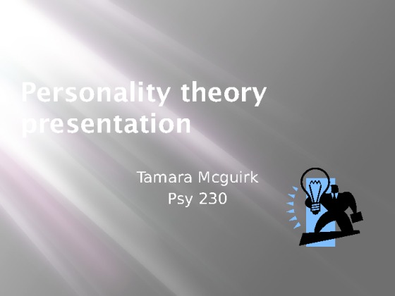 PSY 230 Week 2 Assignment Personality Theory Presentation