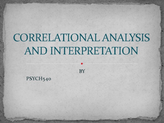 PSYCH 540 Week 6 Team Project Data Analysis and Interpretation...