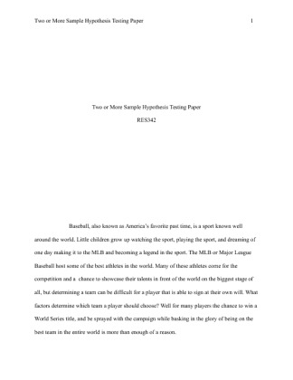 RES 342 Week 3 Team Assignment Two or More Sample Hypothesis Testing Paper