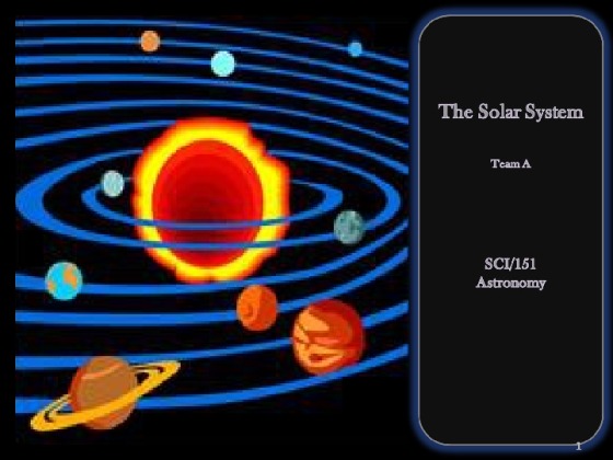 SCI 151 Week 2 Team Assignment The Solar System