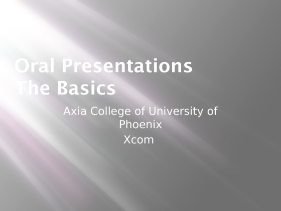 XCOM 285 week 7 CheckPoint Oral Presentation