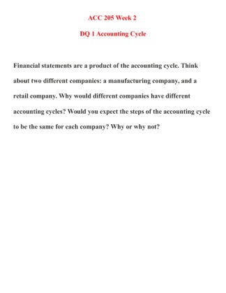 ACC 205 Principles of Accounting Week 2 DQ 1 Accounting Cycle