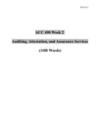 ACC 490 Auditing Week 2 LT Assignment  Auditing, Attestation, and...