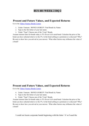 BUS 401 Week 2 DQ 2 Present and Future Values, and Expected Returns