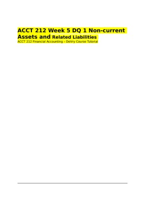 ACCT 212 Week 5 DQ 1 Non current Assets and Related Liabilities