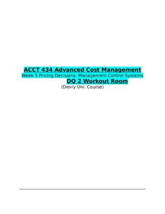 ACCT 434 Week 5 DQ 2 (Workout Room)
