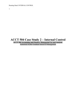 ACCT 504 Week 5 Case Study 2   Internal Control
